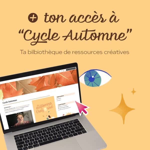 Ton accès à l'espace "Cycle Automne"